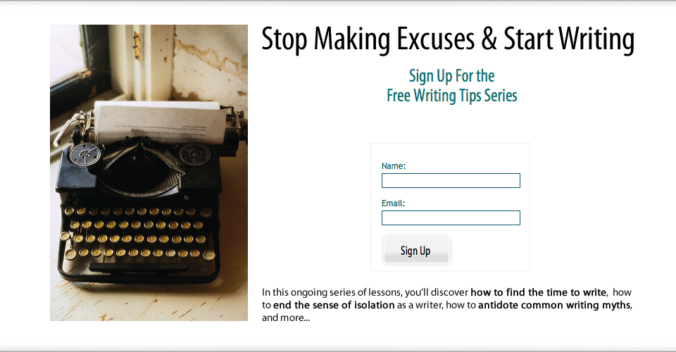 Free writing tips on "How to Stop Making Excuses and Start Writing"